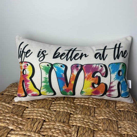 Life Is Better At The River pillow 12" x 20"