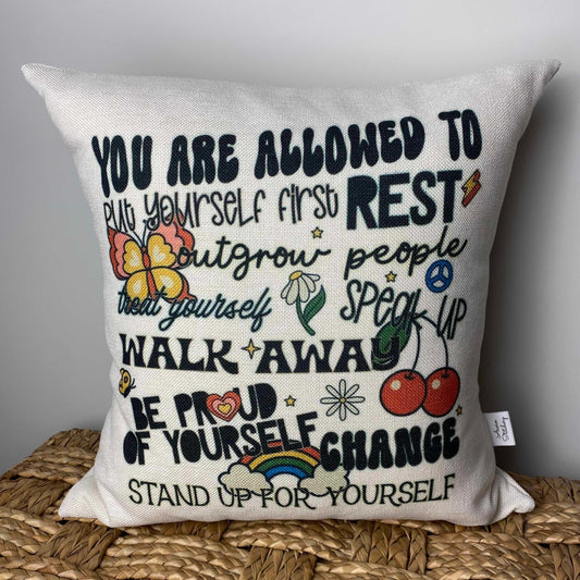 You Are Allowed To pillow 18" x 18"
